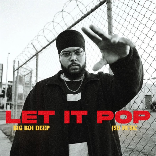 LET IT POP Big Boi Deep mp3 song download, LET IT POP Big Boi Deep full album mp3 song