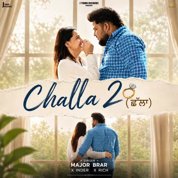 Challa 2 Major Brar mp3 song download, Challa 2 Major Brar full album mp3 song