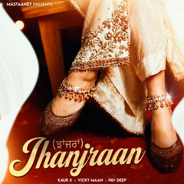 Jhanjraan KaurX mp3 song download, Jhanjraan KaurX full album mp3 song