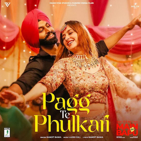Pagg Te Phulkari Ranjit Bawa, Parmish Verma mp3 song download, Pagg Te Phulkari Ranjit Bawa, Parmish Verma full album mp3 song