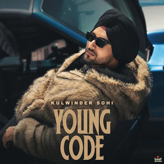 Young Code By Kulwinder Sohi full mp3 album
