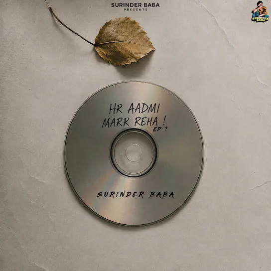 Hr Aadmi Marr Reha - EP By Surinder Baba full mp3 album