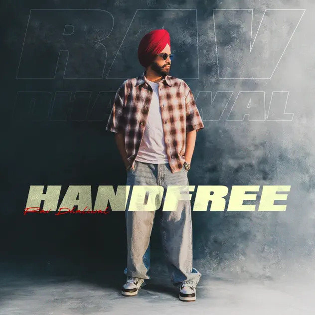 Handfree Rav Dhaliwal mp3 song download, Handfree Rav Dhaliwal full album mp3 song