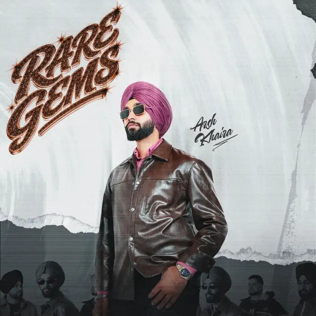 Rare Gems Arsh Khaira mp3 song download, Rare Gems Arsh Khaira full album mp3 song