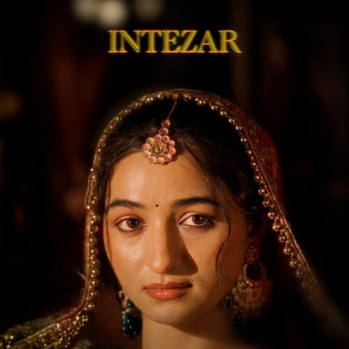 Intezar Rawme Hooda, Nishael, Riyaazi mp3 song download, Intezar Rawme Hooda, Nishael, Riyaazi full album mp3 song