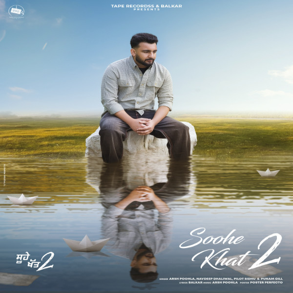 Sangrand Arsh Poohla mp3 song download, Soohe Khat 2 Arsh Poohla full album mp3 song