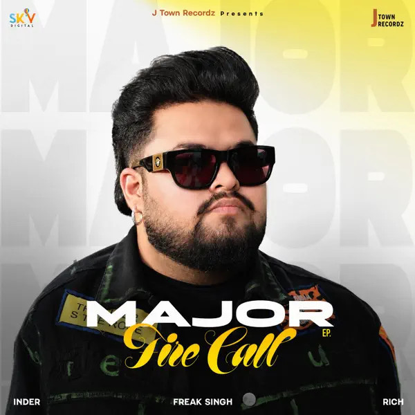 Fire Call By Major Brar full mp3 album