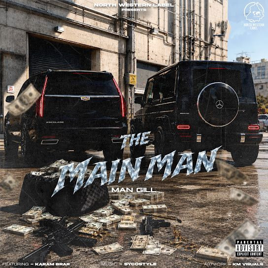 The Main Man Man Gill, Karam Brar mp3 song download, The Main Man Man Gill, Karam Brar full album mp3 song