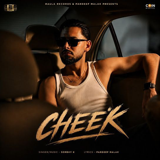 Cheek Sembhy K mp3 song download, Cheek Sembhy K full album mp3 song