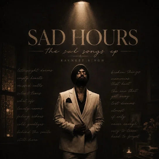 Sad Hours - EP By Ravneet Singh full mp3 album