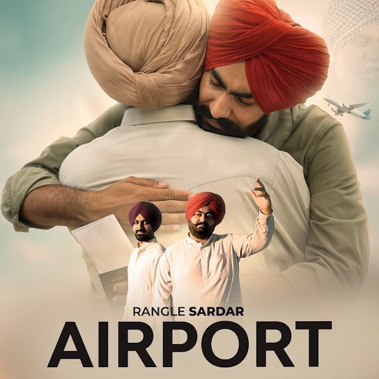 Airport Rangle Sardar mp3 song download, Airport Rangle Sardar full album mp3 song