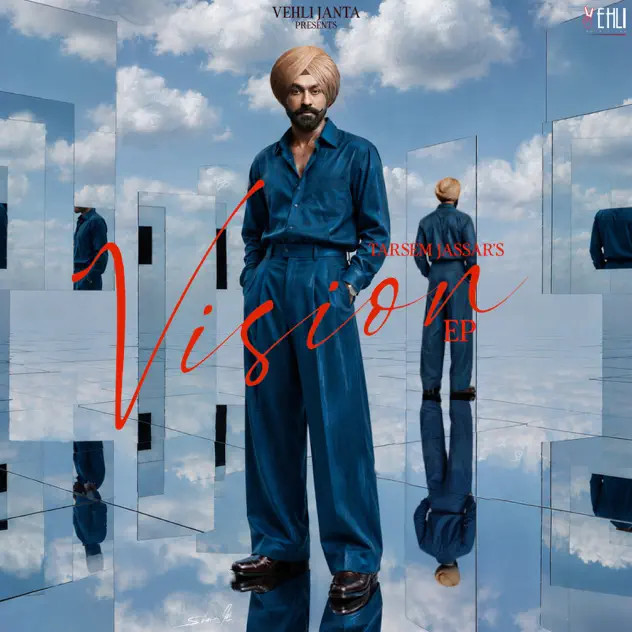 Just You Tarsem Jassar mp3 song download, Vision - EP Tarsem Jassar full album mp3 song