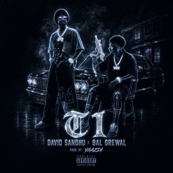 T1 David Sandhu, Bal Grewal mp3 song download, T1 David Sandhu, Bal Grewal full album mp3 song