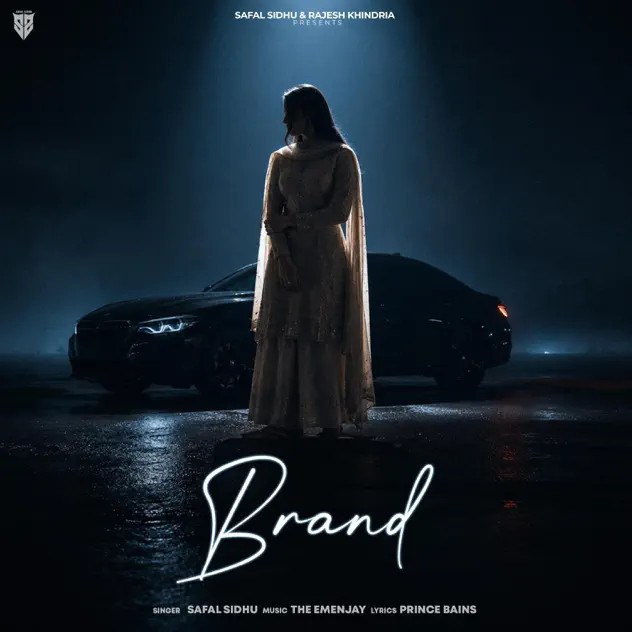 Brand Safal Sidhu mp3 song download, Brand Safal Sidhu full album mp3 song