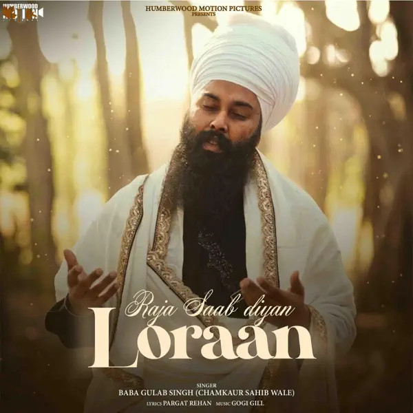 Raja Saab Diyan Loraan Baba Gulab Singh Ji mp3 song download, Raja Saab Diyan Loraan Baba Gulab Singh Ji full album mp3 song