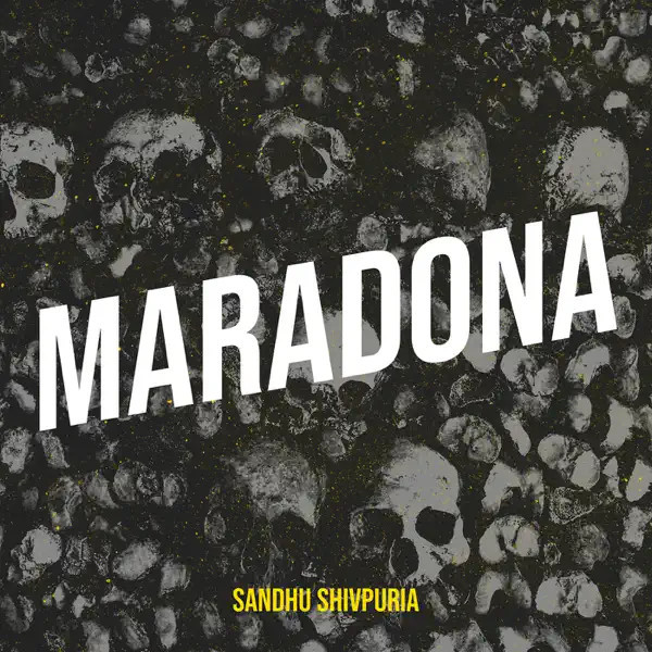 Maradona Sandhu Shivpuria mp3 song download, Maradona Sandhu Shivpuria full album mp3 song