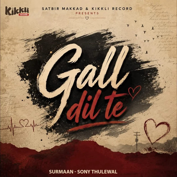 Gall Dil Te Surmaan mp3 song download, Gall Dil Te Surmaan full album mp3 song