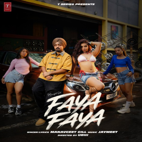 Faya Faya Manavgeet Gill mp3 song download, Faya Faya Manavgeet Gill full album mp3 song