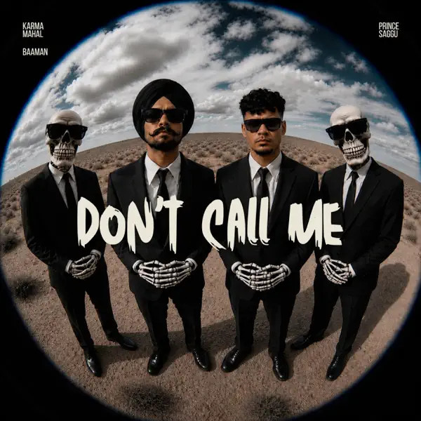 Dont Call Me Karma Mahal mp3 song download, Dont Call Me Karma Mahal full album mp3 song