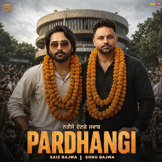 Pardhangi Saiz Bajwa, Sonu Bajwa mp3 song download, Pardhangi Saiz Bajwa, Sonu Bajwa full album mp3 song