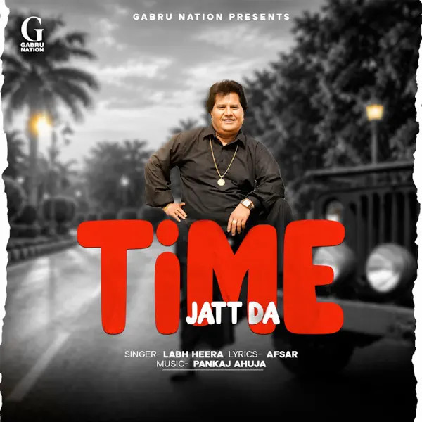 Time Jatt Da Labh Heera mp3 song download, Time Jatt Da Labh Heera full album mp3 song