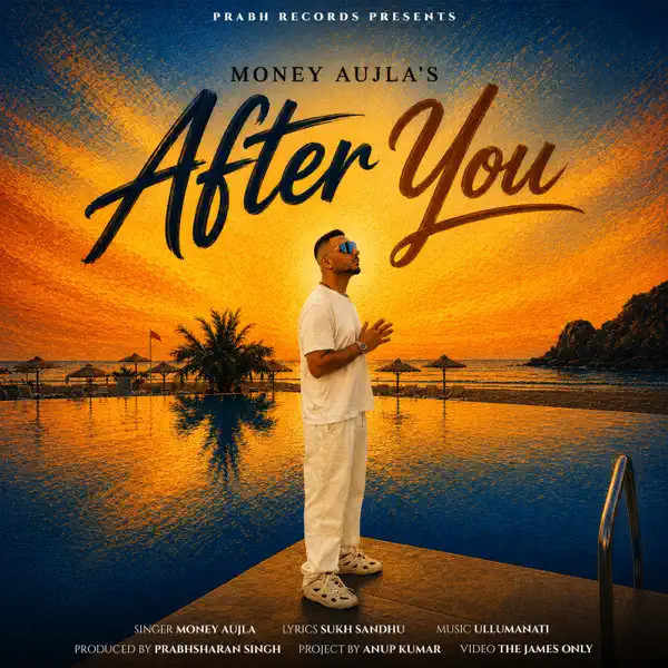 After You Money Aujla mp3 song download, After You Money Aujla full album mp3 song