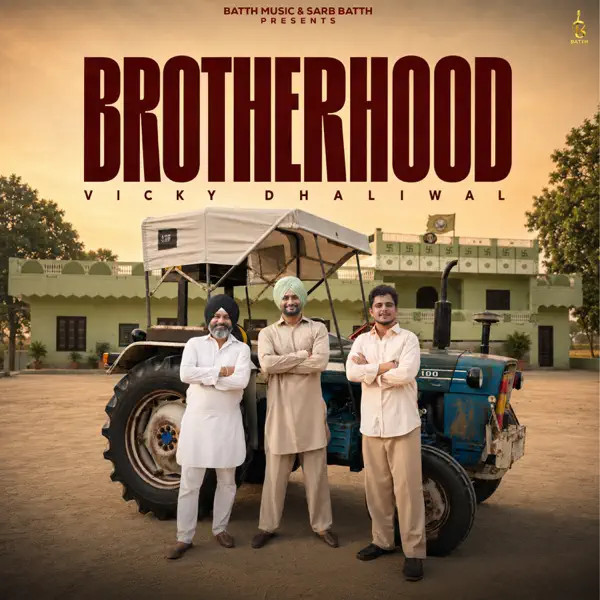 Brotherhood Vicky Dhaliwal mp3 song download, Brotherhood Vicky Dhaliwal full album mp3 song