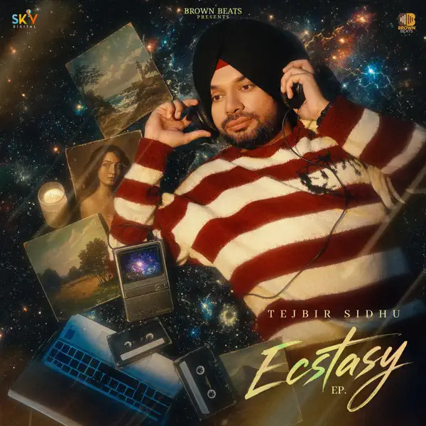 Ecstasy - EP By Tejbir Sidhu full mp3 album