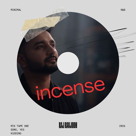 Incense Raj Ranjodh mp3 song download, Incense Raj Ranjodh full album mp3 song