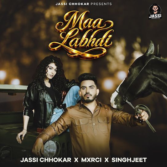 Maa Labhdi Jassi Chhokar mp3 song download, Maa Labhdi Jassi Chhokar full album mp3 song