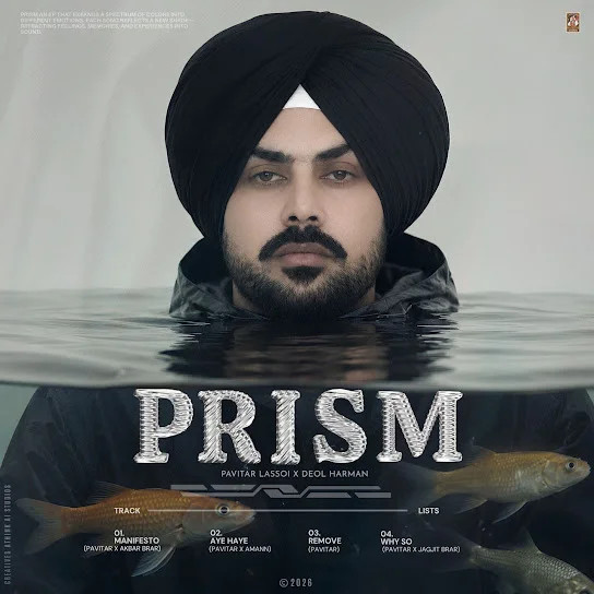 Aye Haye Pavitar Lassoi mp3 song download, Prism - EP Pavitar Lassoi full album mp3 song