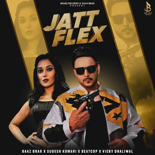 Jatt Flex Baaz Brar, Sudesh Kumari mp3 song download, Jatt Flex Baaz Brar, Sudesh Kumari full album mp3 song