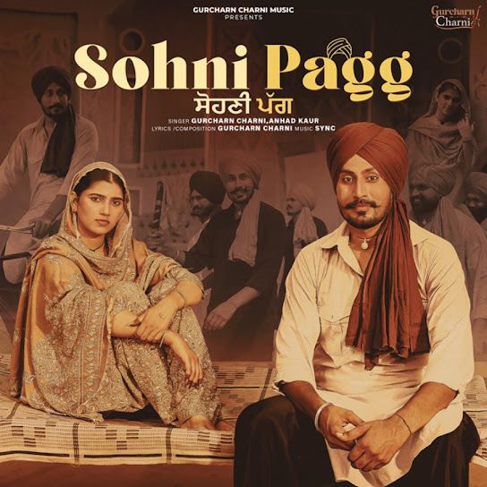 Sohni Pagg Gurcharn Charni, Anhad Kaur mp3 song download, Sohni Pagg Gurcharn Charni, Anhad Kaur full album mp3 song