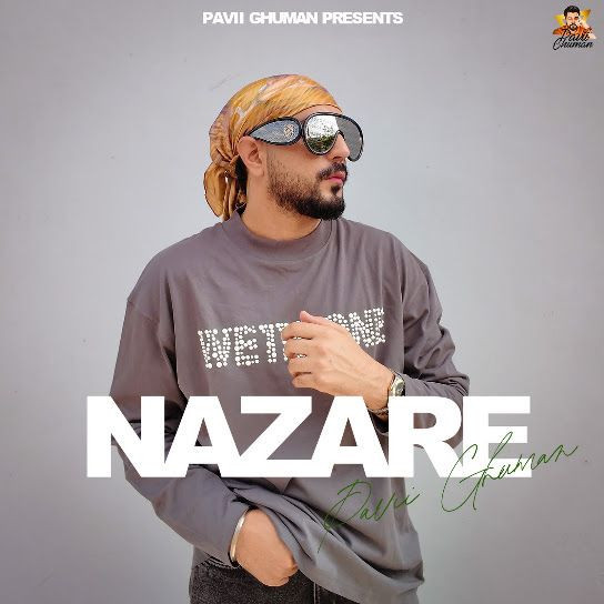 Nazare Pavii Ghuman mp3 song download, Nazare Pavii Ghuman full album mp3 song