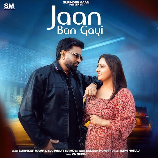 Jaan Ban Gyi Surinder Maan, Sudesh Kumari mp3 song download, Jaan Ban Gyi Surinder Maan, Sudesh Kumari full album mp3 song