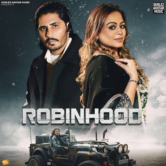 Robinhood Korala Maan, Gurlez Akhtar mp3 song download, Robinhood Korala Maan, Gurlez Akhtar full album mp3 song
