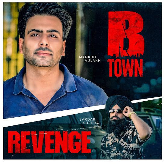 Revenge Mankirt Aulakh, Sardar Khehra mp3 song download, Revenge Mankirt Aulakh, Sardar Khehra full album mp3 song