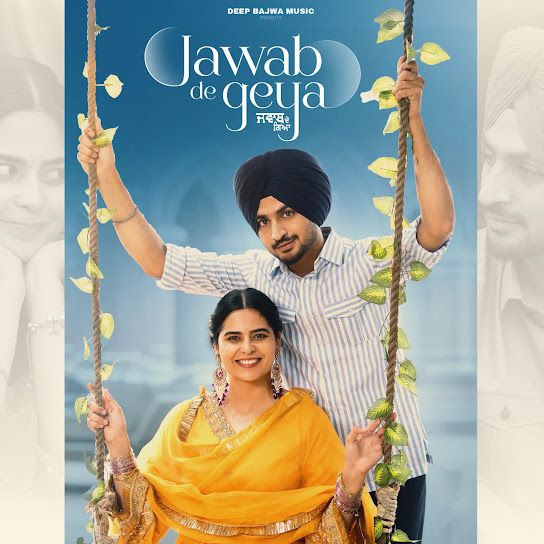 Jawab De Geya Deep Bajwa mp3 song download, Jawab De Geya Deep Bajwa full album mp3 song
