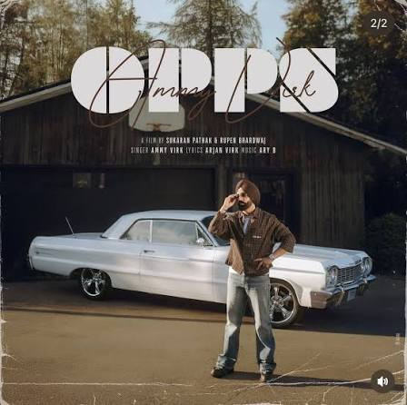 Opps Ammy Virk mp3 song download, Opps Ammy Virk full album mp3 song