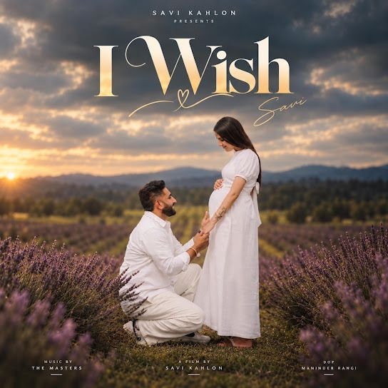 I WISH Savi Kahlon mp3 song download, I WISH Savi Kahlon full album mp3 song