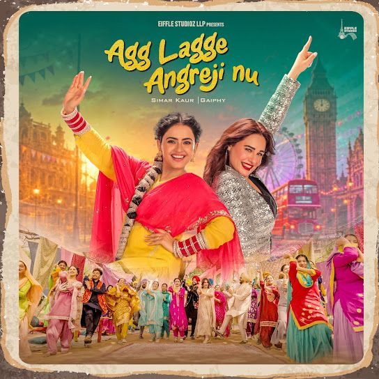 Agg Lagge Angreji Nu Simar Kaur mp3 song download, Agg Lagge Angreji Nu Simar Kaur full album mp3 song