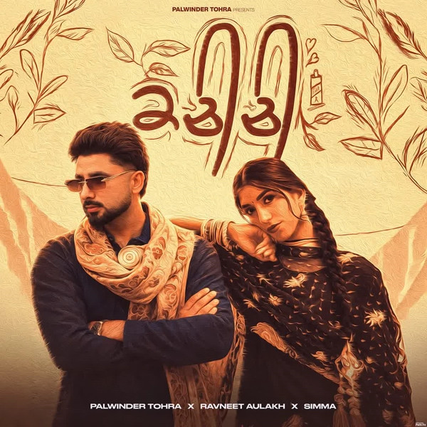 KACHEECHI Palwinder Tohra, Ravneet Aulakh mp3 song download, KACHEECHI Palwinder Tohra, Ravneet Aulakh full album mp3 song
