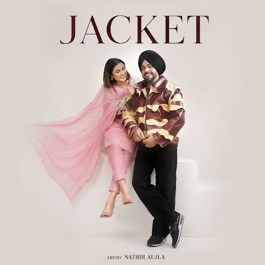 Jacket Satbir Aujla mp3 song download, Jacket Satbir Aujla full album mp3 song