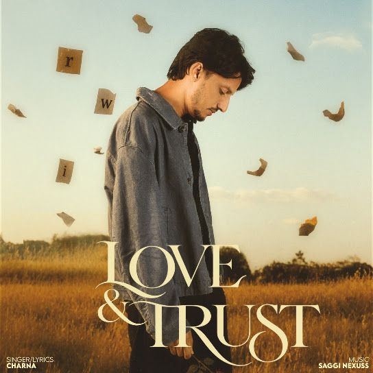 Love,Trust Charna mp3 song download, Love,Trust Charna full album mp3 song