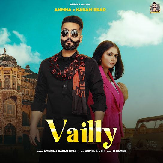 Vailly Karam Brar, Ammna mp3 song download, Vailly Karam Brar, Ammna full album mp3 song