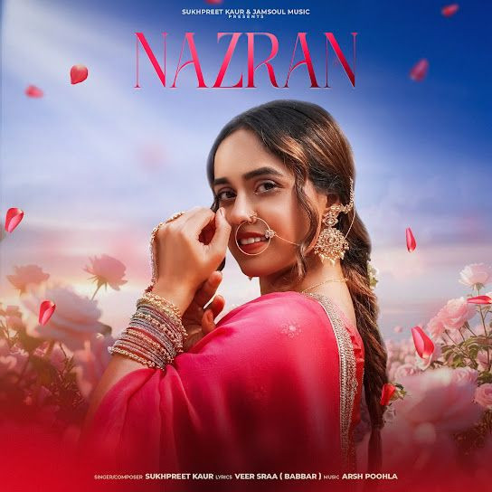 Nazran Sukhpreet Kaur mp3 song download, Nazran Sukhpreet Kaur full album mp3 song