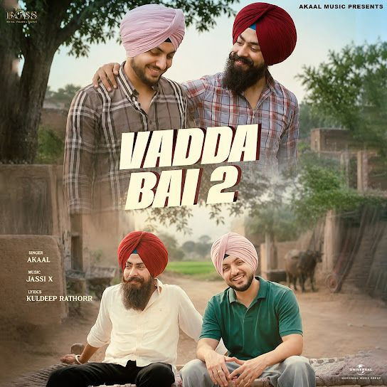 Vadda Bai 2 Akaal mp3 song download, Vadda Bai 2 Akaal full album mp3 song
