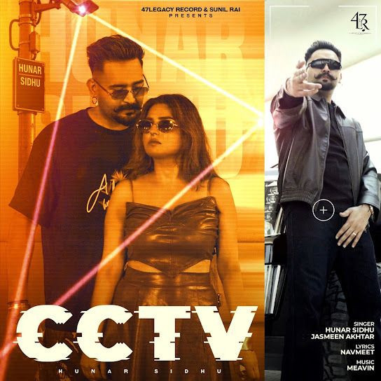 CCTV Hunar Sidhu, Jasmeen Akhtar mp3 song download, CCTV Hunar Sidhu, Jasmeen Akhtar full album mp3 song
