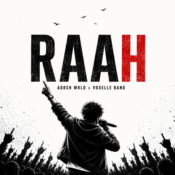 Raah Adrsh Wrld, Voxelle Band mp3 song download, Raah Adrsh Wrld, Voxelle Band full album mp3 song
