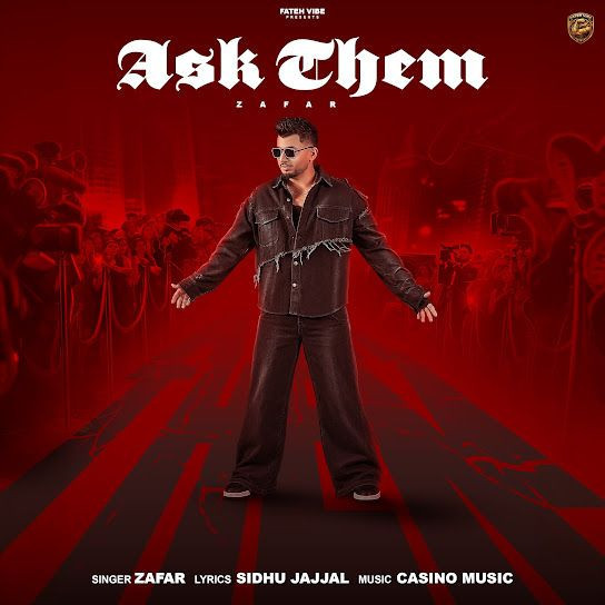 Ask Them Zafar mp3 song download, Ask Them Zafar full album mp3 song